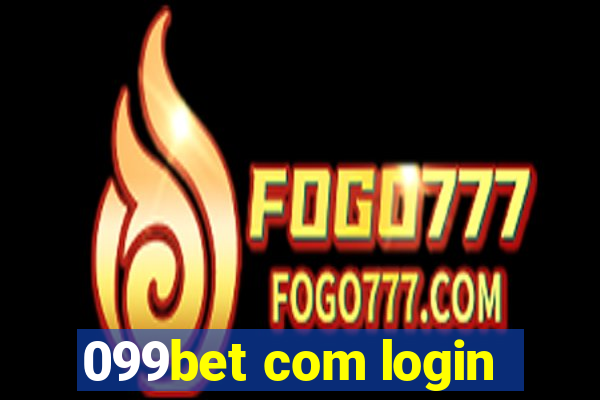 099bet com login